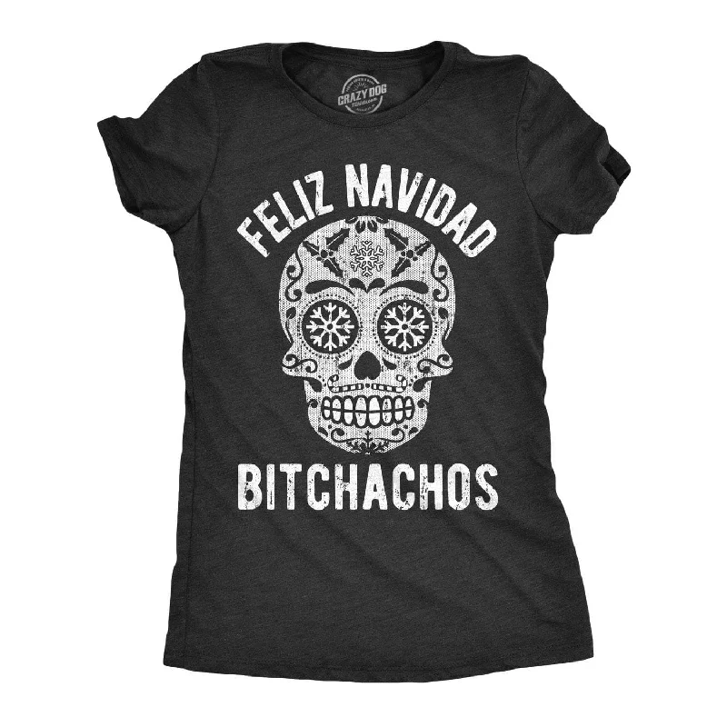 Mega Sale Feliz Navidad Bitchachos Women's T Shirt