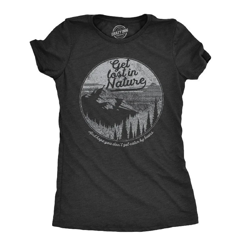Limited Offer Get Lost In Nature Women's T Shirt