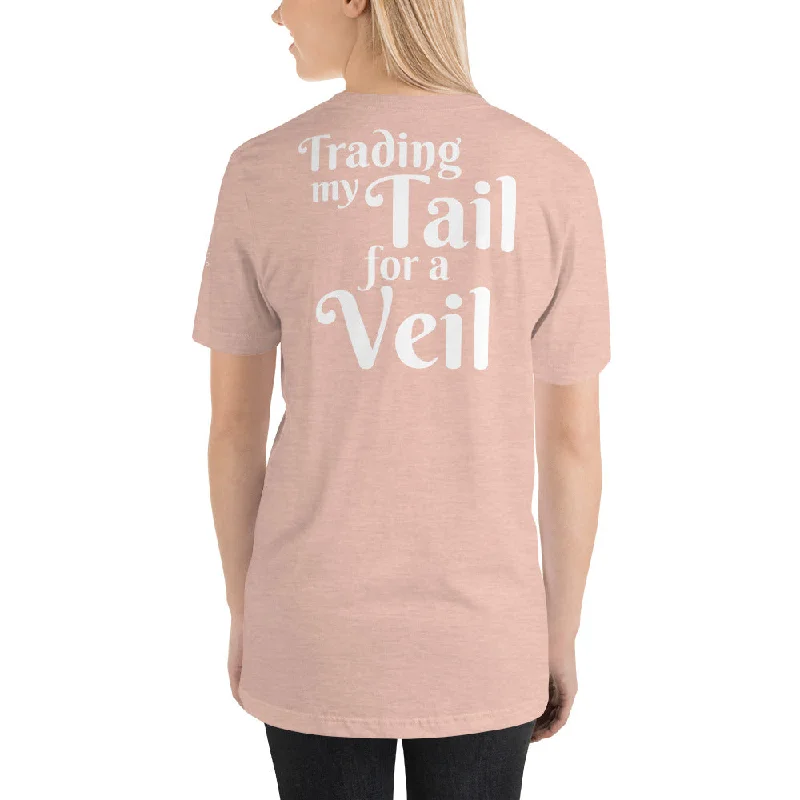 Daily Deals Trading my Tail for a Veil T-Shirt