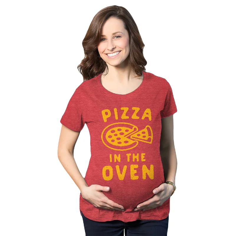 Price Drop Pizza In The Oven Maternity T Shirt