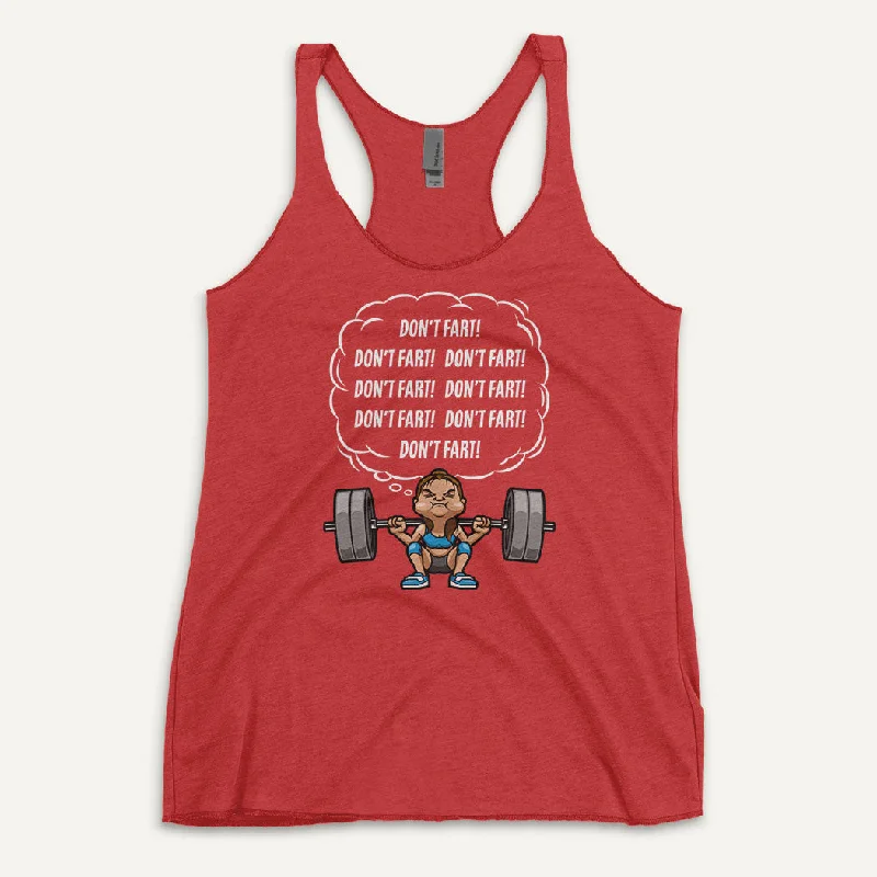 Weekend Steals Await Don’t Fart Squat Women’s Tank Top