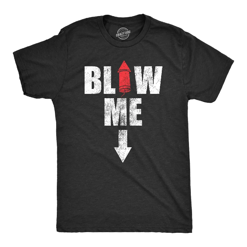 Blow Me Fireworks Men's T Shirt