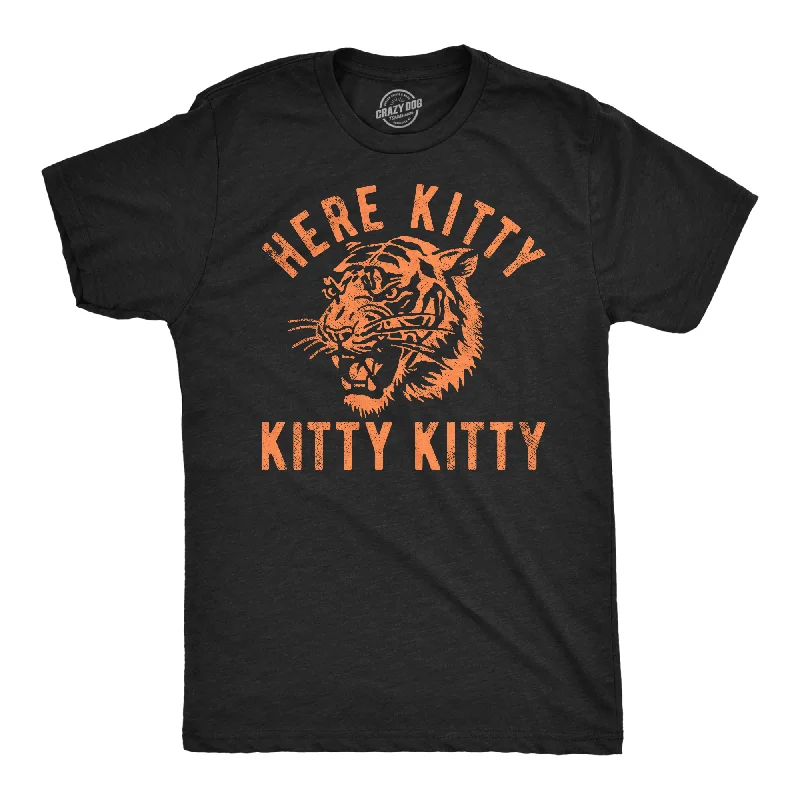 Here Kitty Kitty Kitty Men's T Shirt