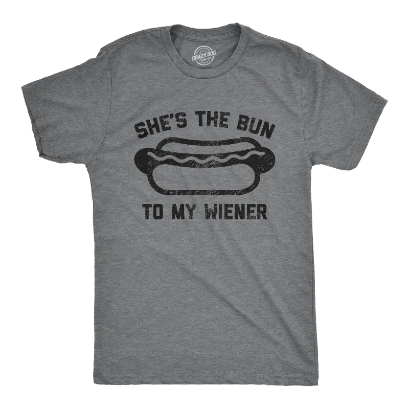 She's The Bun To My Wiener Men's T Shirt